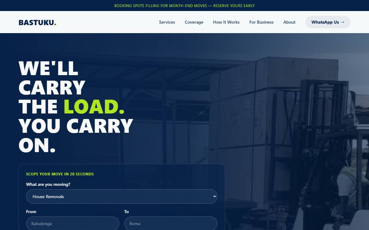 The Bastuku Investments homepage: a full-width photograph of a loading bay behind the headline “We’ll carry the load. You carry on.”, with a form to scope a move in twenty seconds.