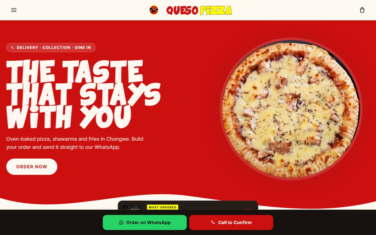 The Queso Pizza homepage: a bold red hero with a photograph of a pizza and the headline “The taste that stays with you”, above a fixed bar offering Order on WhatsApp and Call to Confirm.
